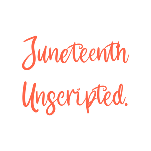 juneteenth unscripted quote SVG PNG design with bold lettering