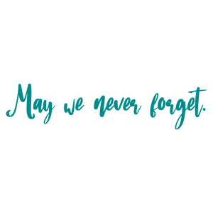 may we never forget quote SVG PNG design