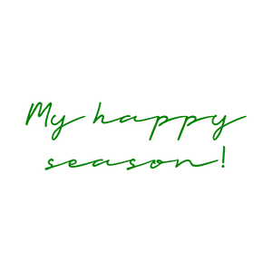 my happy season quote SVG PNG design with bold lettering