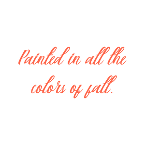 painted in all the colors of fall quote SVG PNG design
