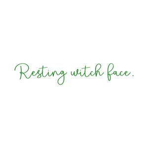 resting witch face quote SVG PNG design