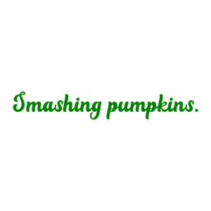 smashing pumpkins quote SVG PNG design with bold lettering