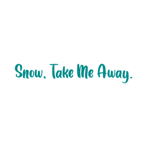 snow take me away quote SVG PNG design with hand-drawn style