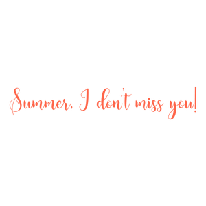 summer i don't miss you quote SVG PNG design with bold lettering