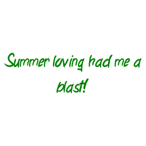 summer loving had me a blast quote SVG PNG design with an uplifting message
