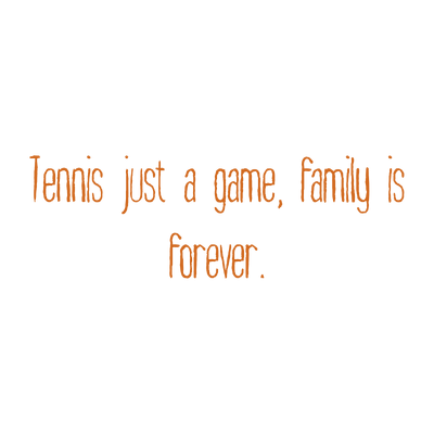 tennis just a game family is forever quote SVG PNG design