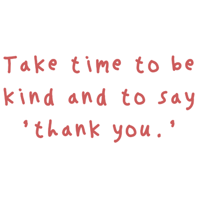 take time to be kind and say 'thank you ' quote SVG PNG design with hand-drawn style, an uplifting message