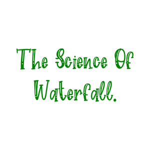 the science of waterfall quote SVG PNG design with hand-drawn style