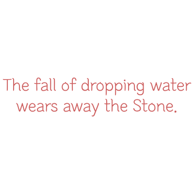 the fall of dropping water wears away stone quote SVG PNG design