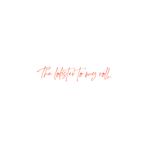 the lobster to my roll quote SVG PNG design