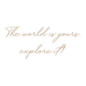 the world is yours explore it quote SVG PNG design with an uplifting message