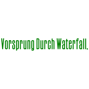 vorsprung durch waterfall quote SVG PNG design with bold lettering
