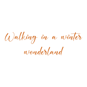 walking in a winter wonderland quote SVG PNG design