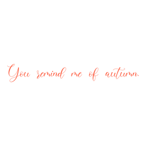 you remind me of autumn quote SVG PNG design