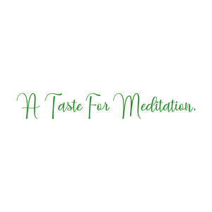 a taste for meditation quote SVG PNG design