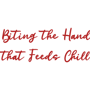 biting the hand that feeds chill quote SVG PNG design with bold lettering