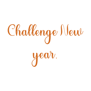 challenge new year quote SVG PNG design with an uplifting message