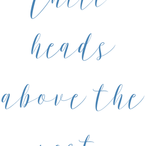 chill heads above the rest quote SVG PNG design with bold lettering, an uplifting message