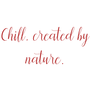 chill created by nature quote SVG PNG design