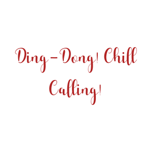 ding dong chill calling quote SVG PNG design