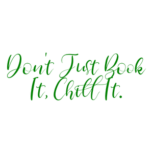 don't just book it chill quote SVG PNG design