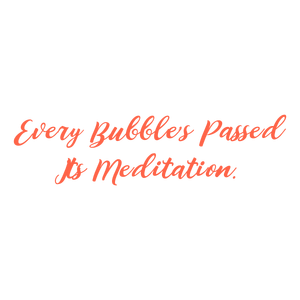 every bubble's passed its meditation quote SVG PNG design