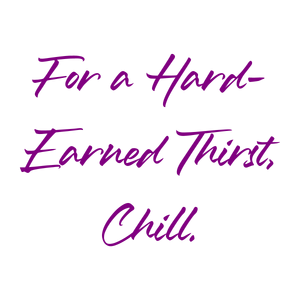 for a hard earned thirst chill quote SVG PNG design