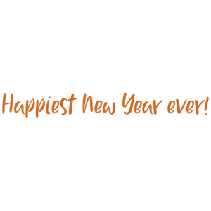 happiest new year ever quote SVG PNG design