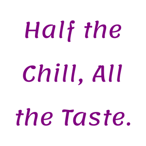 half the chill all taste quote SVG PNG design with bold lettering