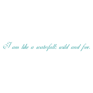 i am like a waterfall wild and free quote SVG PNG design with an uplifting message