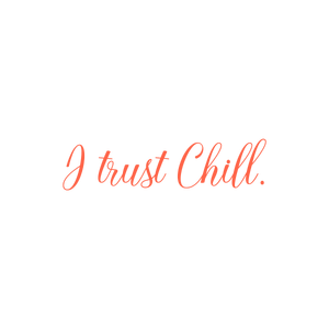 i trust chill quote SVG PNG design with an uplifting message