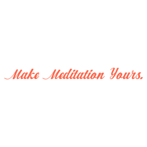 make meditation yours quote SVG PNG design with bold lettering