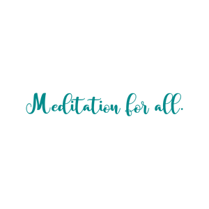 meditation for all quote SVG PNG design with an uplifting message