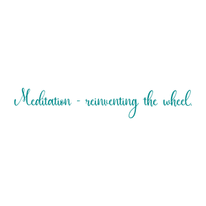 meditation reinventing the wheel quote SVG PNG design with hand-drawn style