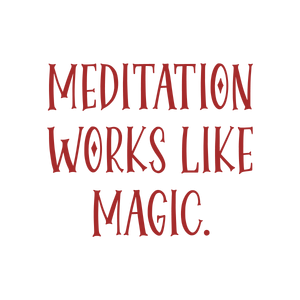 meditation works like magic quote SVG PNG design with bold lettering