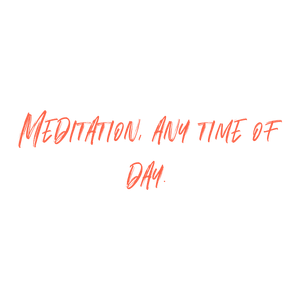 meditation any time of day quote SVG PNG design with bold lettering
