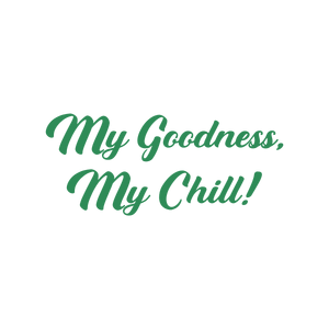 my goodness chill quote SVG PNG design with bold lettering