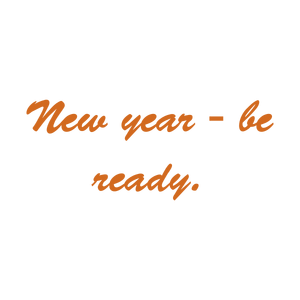 new year be ready quote SVG PNG design with bold lettering, an uplifting message