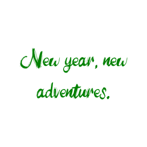 new year adventures quote SVG PNG design with hand-drawn style