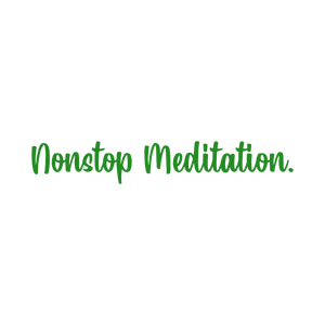 nonstop meditation quote SVG PNG design