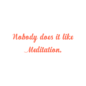 nobody does it like meditation quote SVG PNG design with bold lettering