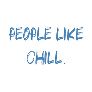 people like chill quote SVG PNG design with hand-drawn style, bold lettering
