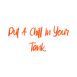 put a chill in your tank quote SVG PNG design