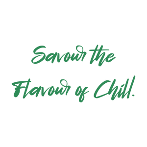 savour the flavour of chill quote SVG PNG design with bold lettering