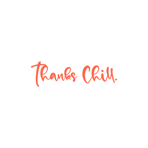 thanks chill quote SVG PNG design with bold lettering