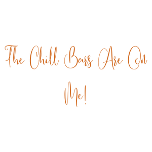 the chill bars are on me quote SVG PNG design