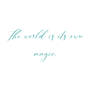 the world is its own magic quote SVG PNG design with an uplifting message