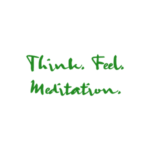 think feel meditationlqzb1lbhu5l quote SVG PNG design