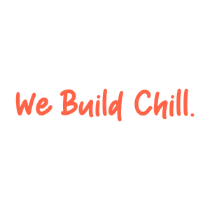 we build chill quote SVG PNG design with bold lettering, an uplifting message