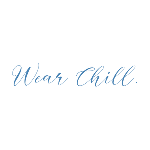 wear chill quote SVG PNG design with bold lettering, an uplifting message